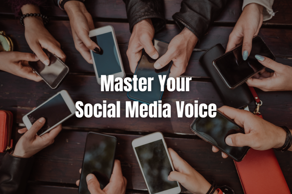 Master Your Social Media Voice